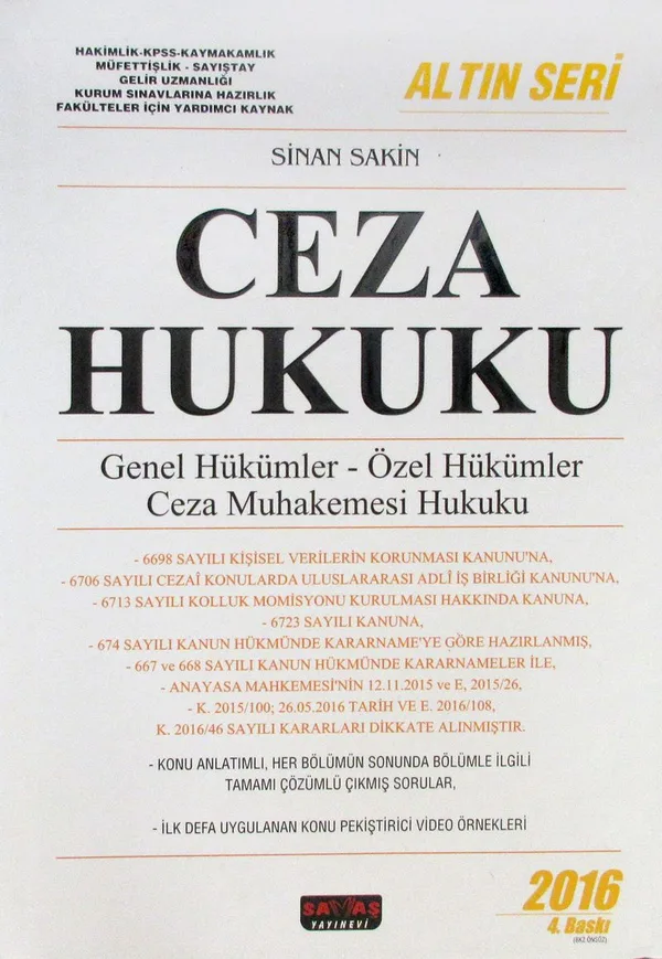 Ceza Hukuku Genel Hükümler - Özel Hükümler - Ceza Muhakemesi Hukuku / Altın Seri