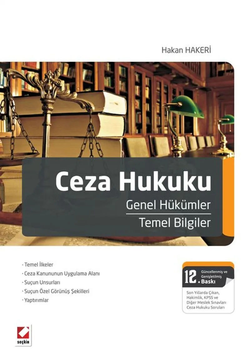 Ceza Hukuku Genel Hükümler-Temel Bilgiler