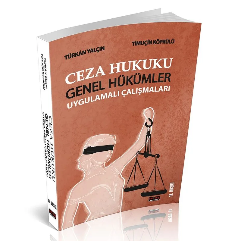 Ceza Hukuku Genel Hükümler Uygulamalı Çalışmaları