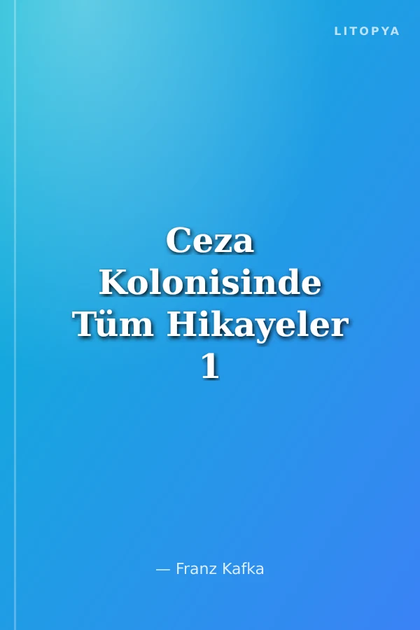 Ceza Kolonisinde Tüm Hikayeler 1