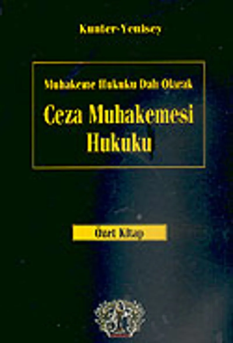 Ceza Muhakemesi Hukuku (Özet Kitap) Muhakeme Hukuku Dalı Olarak