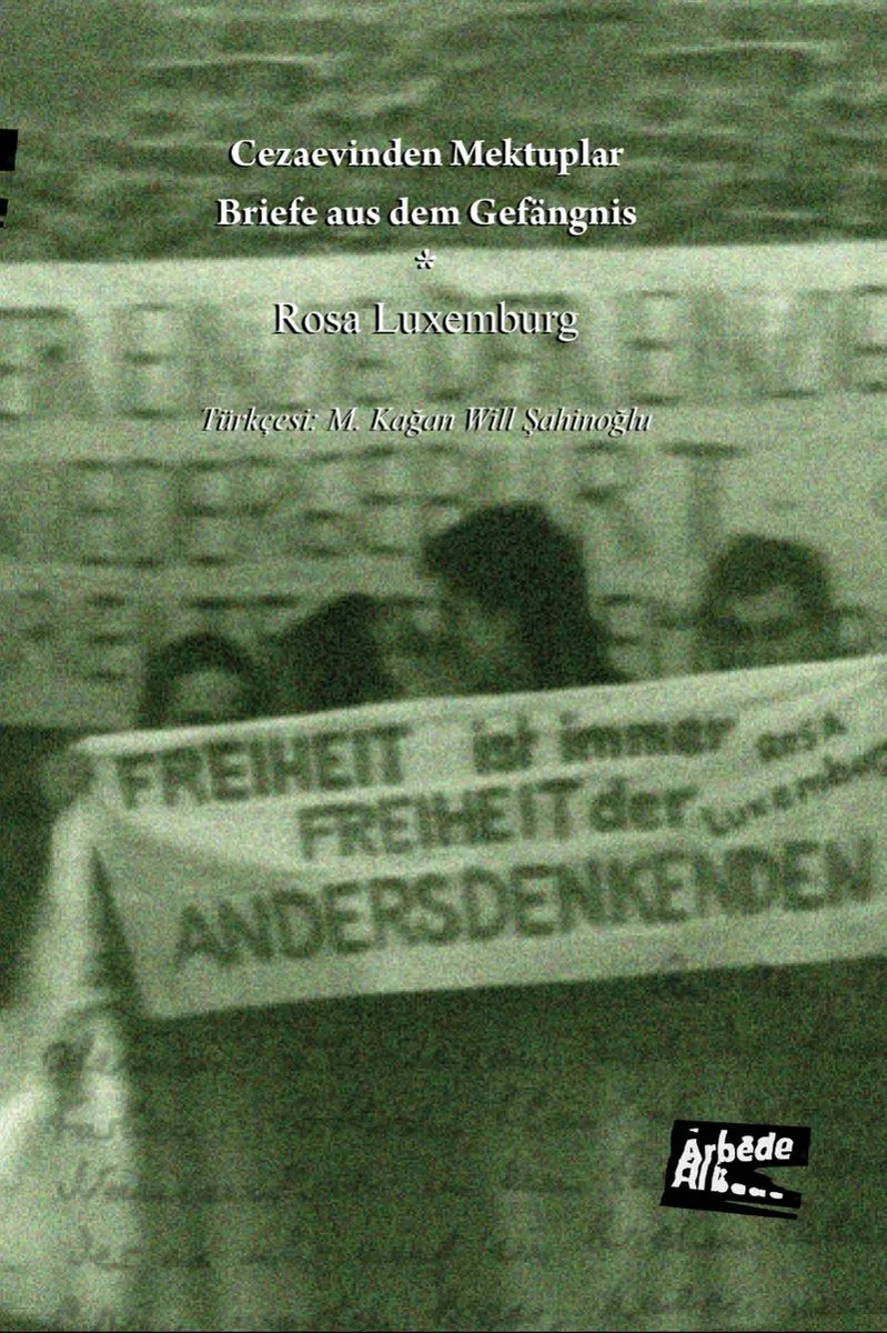Cezaevinden Mektuplar Briefe aus dem Gef&auml;ngis