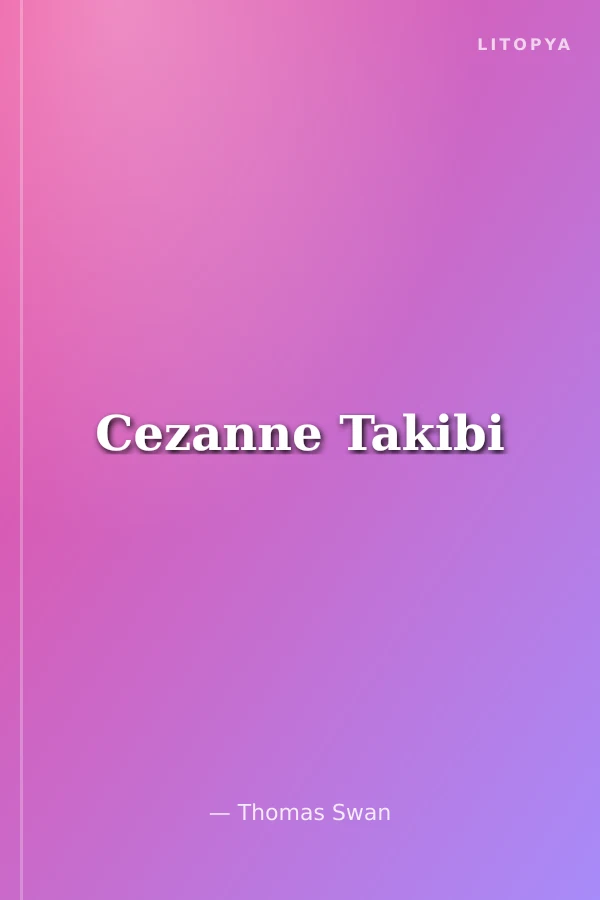 Cezanne Takibi