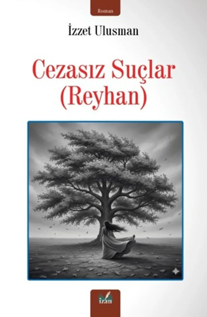 Cezasız Suçlar Reyhan