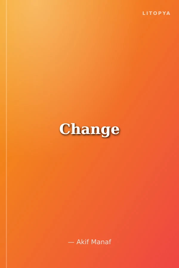 Change