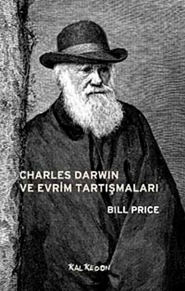 Charles Darwin ve Evrim Tartışmaları