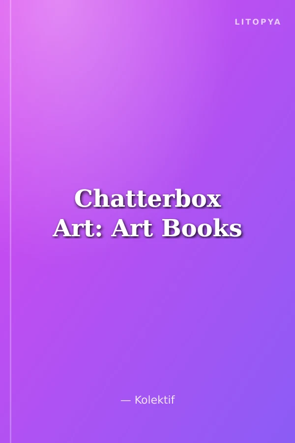 Chatterbox Art: Art Books