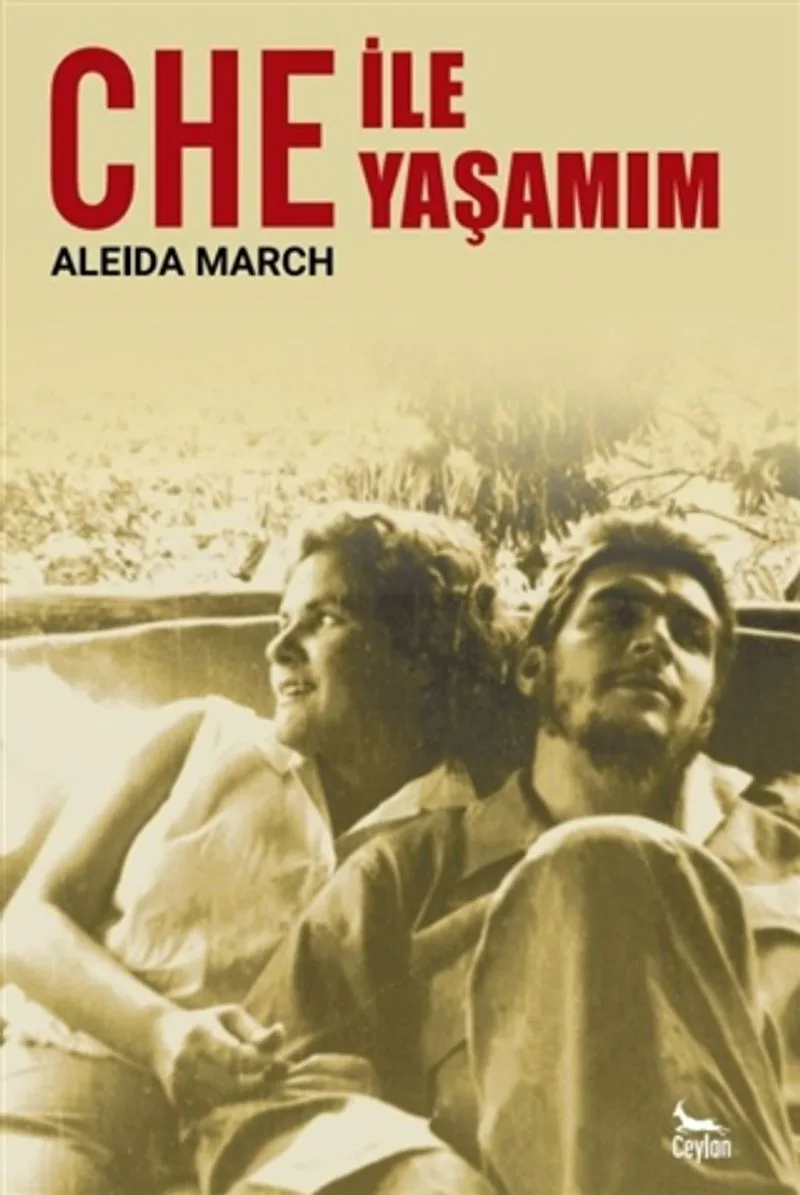 Che ile Yaşamım