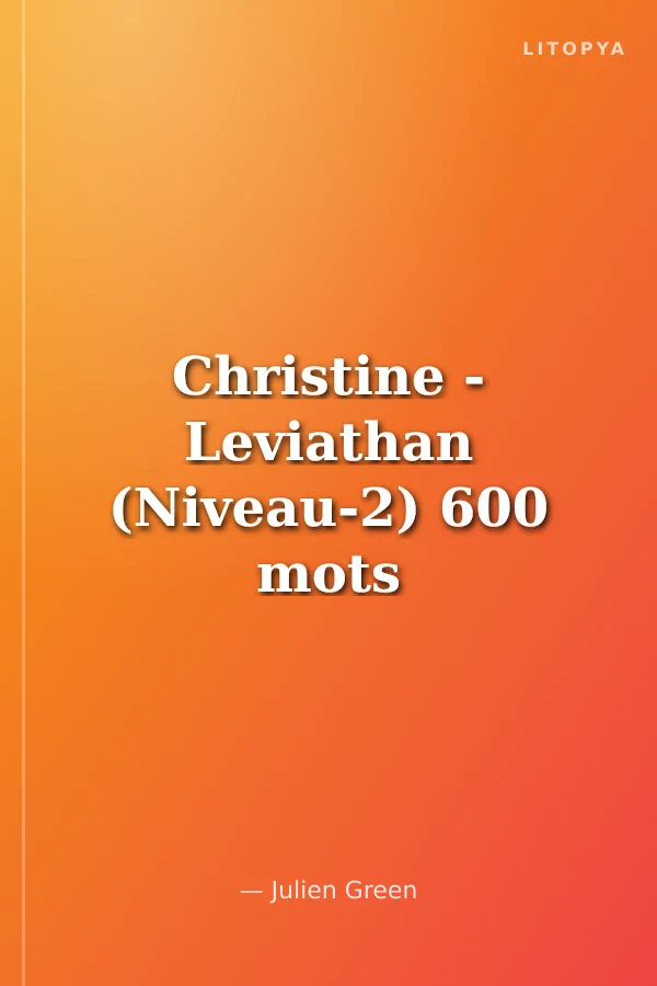 Christine - Leviathan (Niveau-2) 600 mots -Fransızca Okuma Kitabı