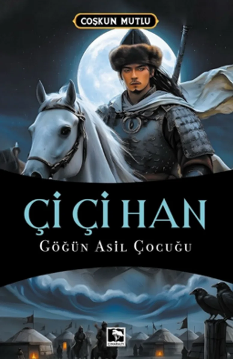Çi Çi Han Göğün Asil Çocuğu