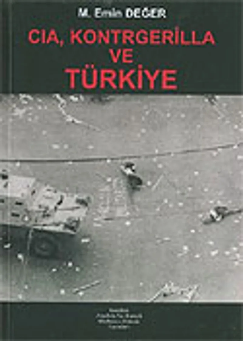CIA, Kontrgerilla ve Türkiye