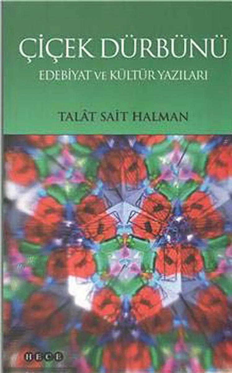 Çiçek Dürbünü Edebiyat ve Kültür Yazıları