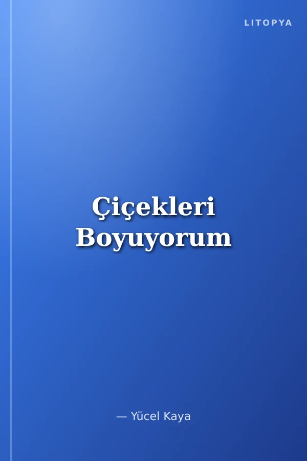 Çiçekleri Boyuyorum