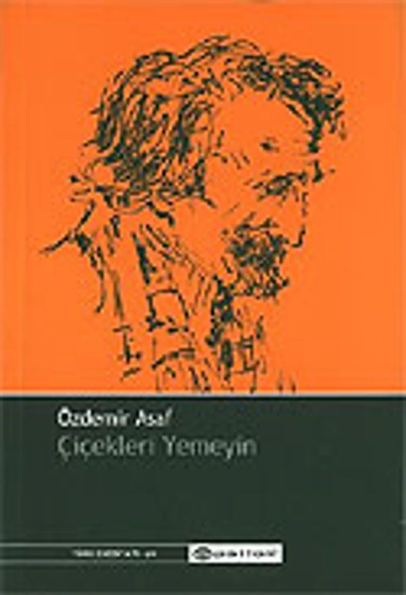 Çiçekleri Yemeyin