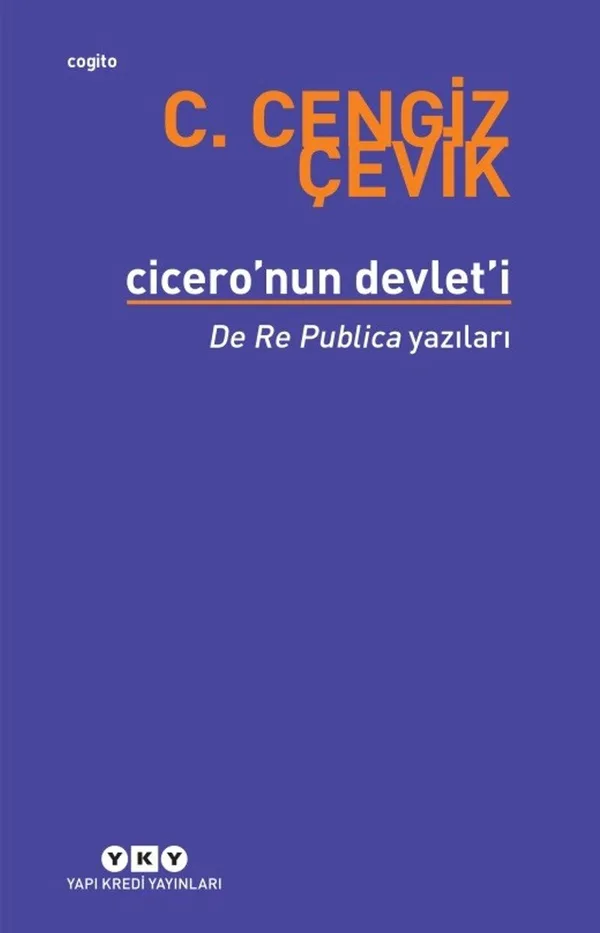 Cicero'nun Devlet'i De Re Publica Yazıları