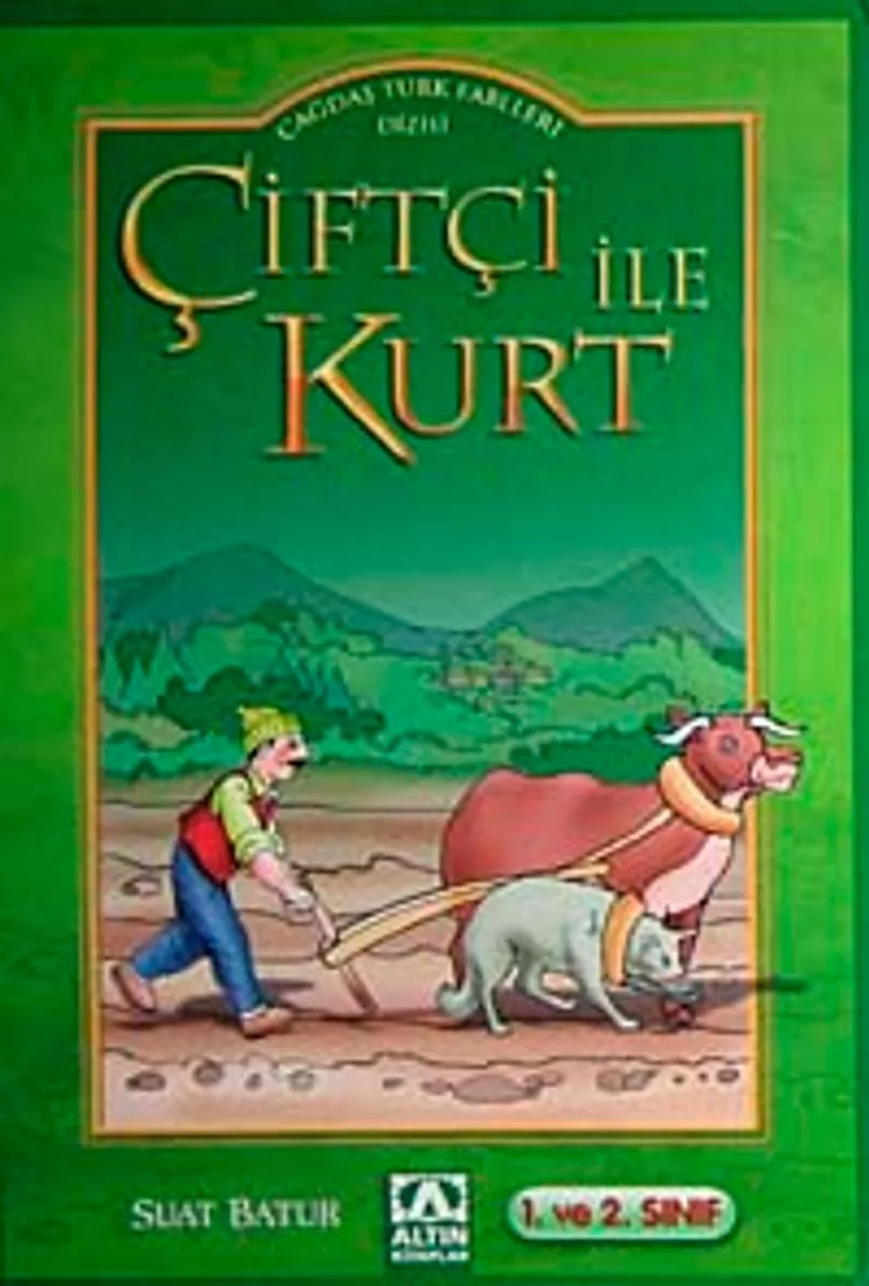 Çiftçi ile Kurt