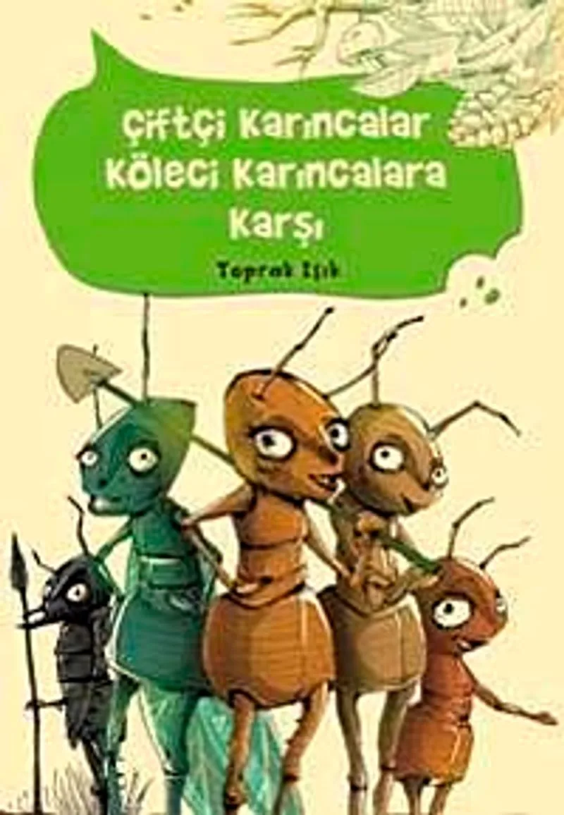 Çiftçi Karıncalar Köleci Karıncalara Karşı