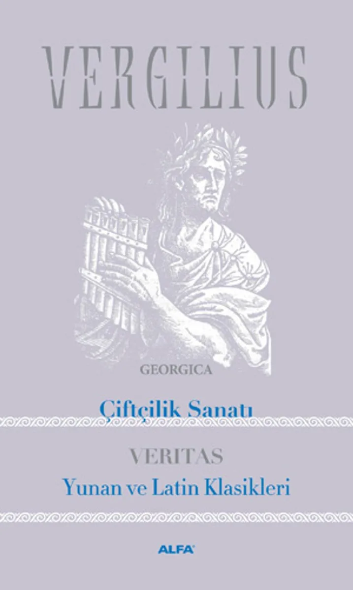 Çiftçilik Sanatı - Yunan ve Latin Klasikleri