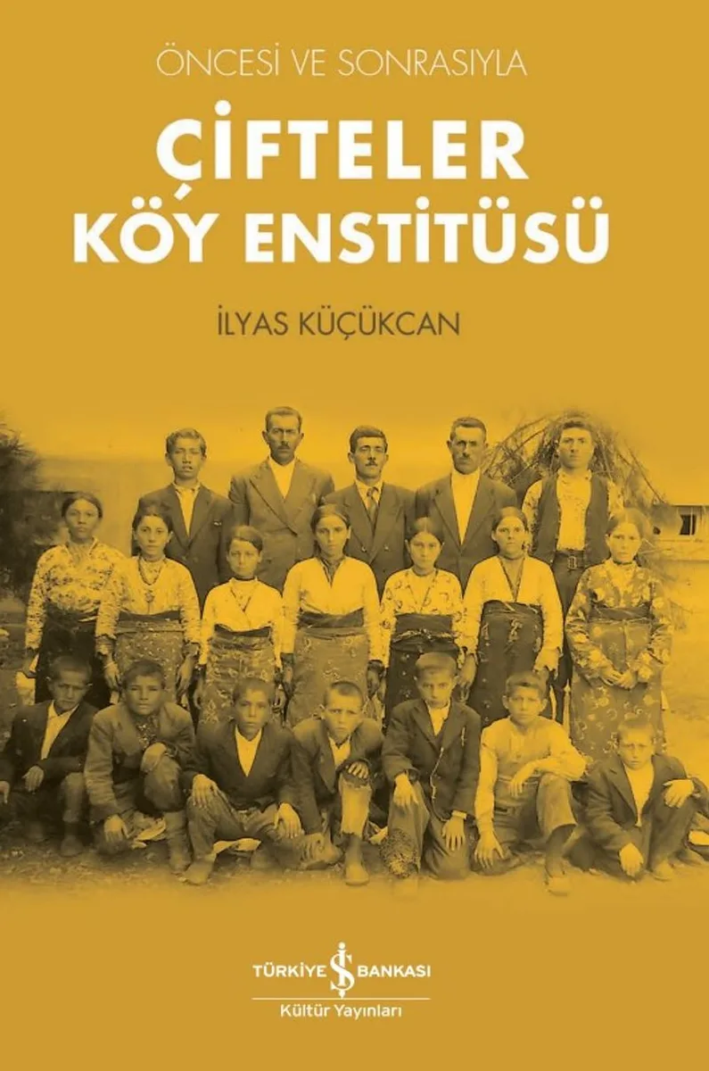 Çifteler Köy Enstitüsü Öncesi ve Sonrasıyla