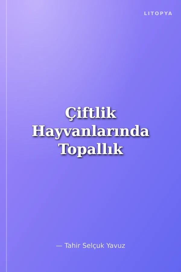 Çiftlik Hayvanlarında Topallık