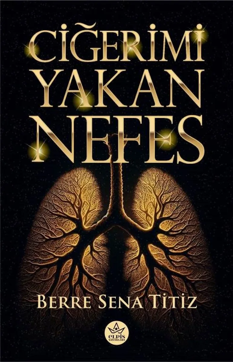 Ciğerimi Yakan Nefes