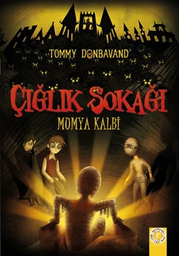 Çığlık Sokağı Mumya Kalbi