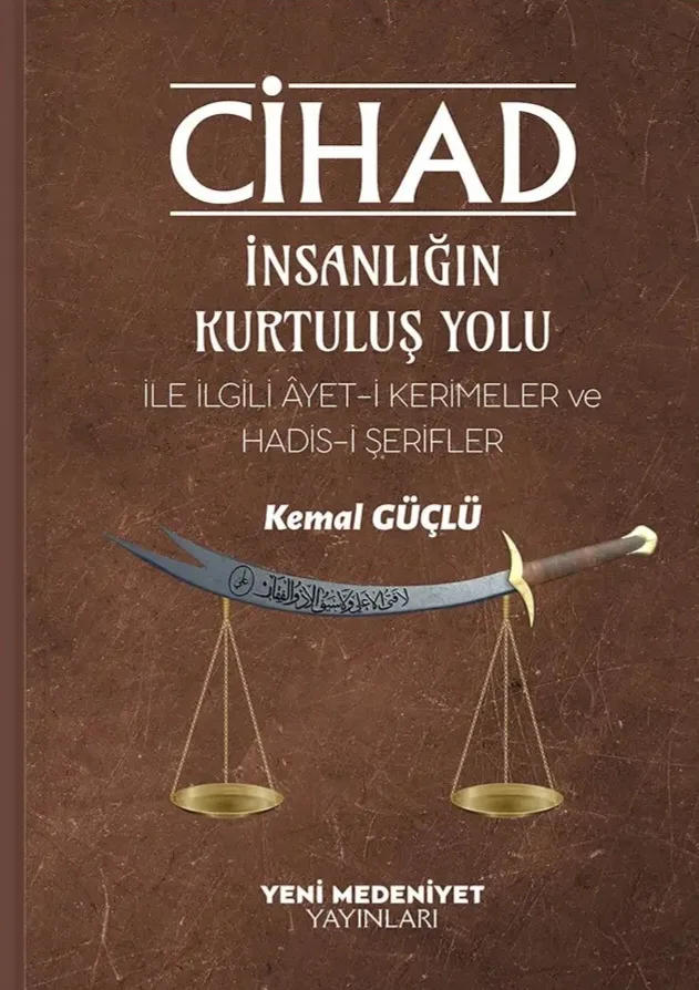 Cihad - İnsanlığın Kurtuluş Yolu