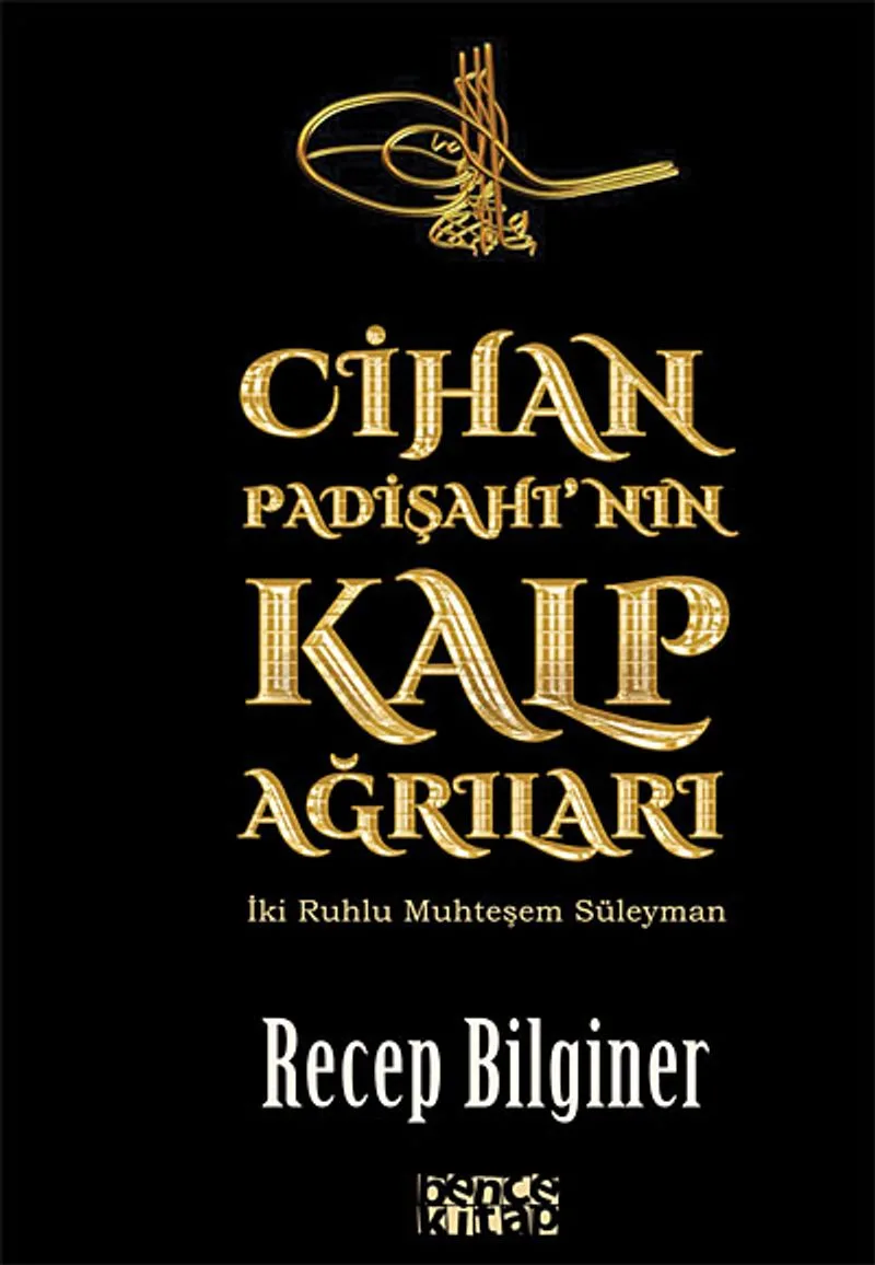 Cihan Padişahı'nın Kalp Ağrıları