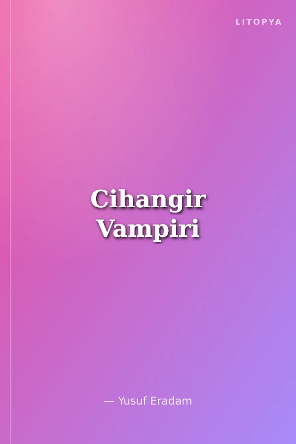 Cihangir Vampiri