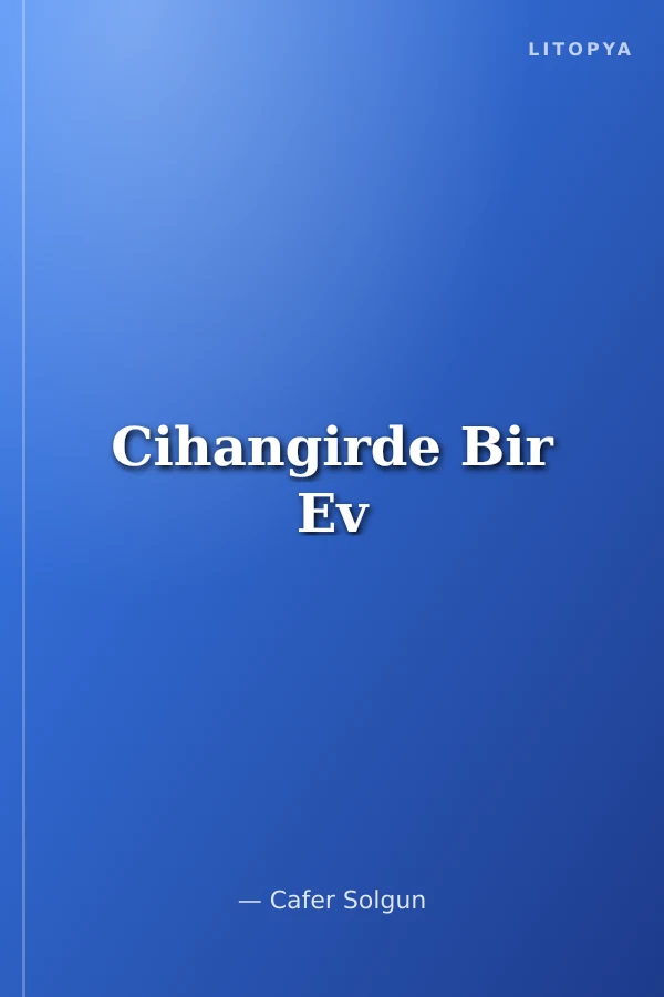 Cihangirde Bir Ev