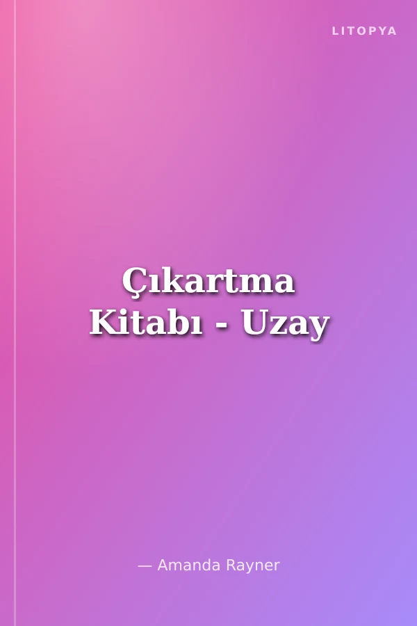 Çıkartma Kitabı - Uzay