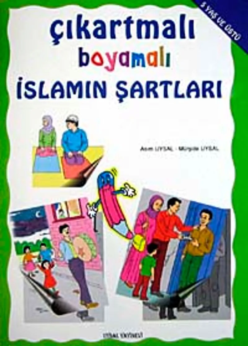 Çıkartmalı Boyamalı İslamın Şartları