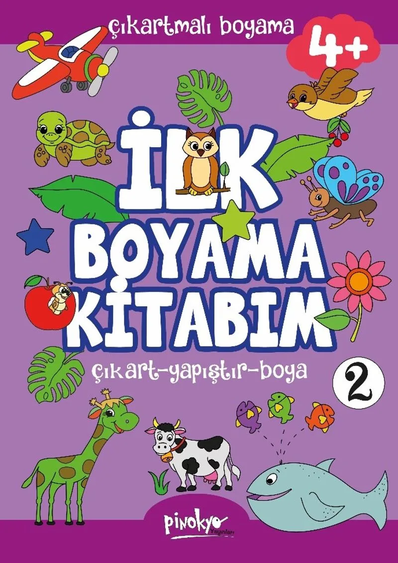 Çıkartmalı İlk Boyama Kitabım 4+ Yaş -2