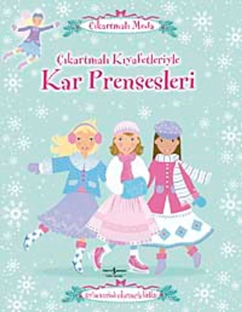 Çıkartmalı Kıyafetleri ile Kar Prensesleri