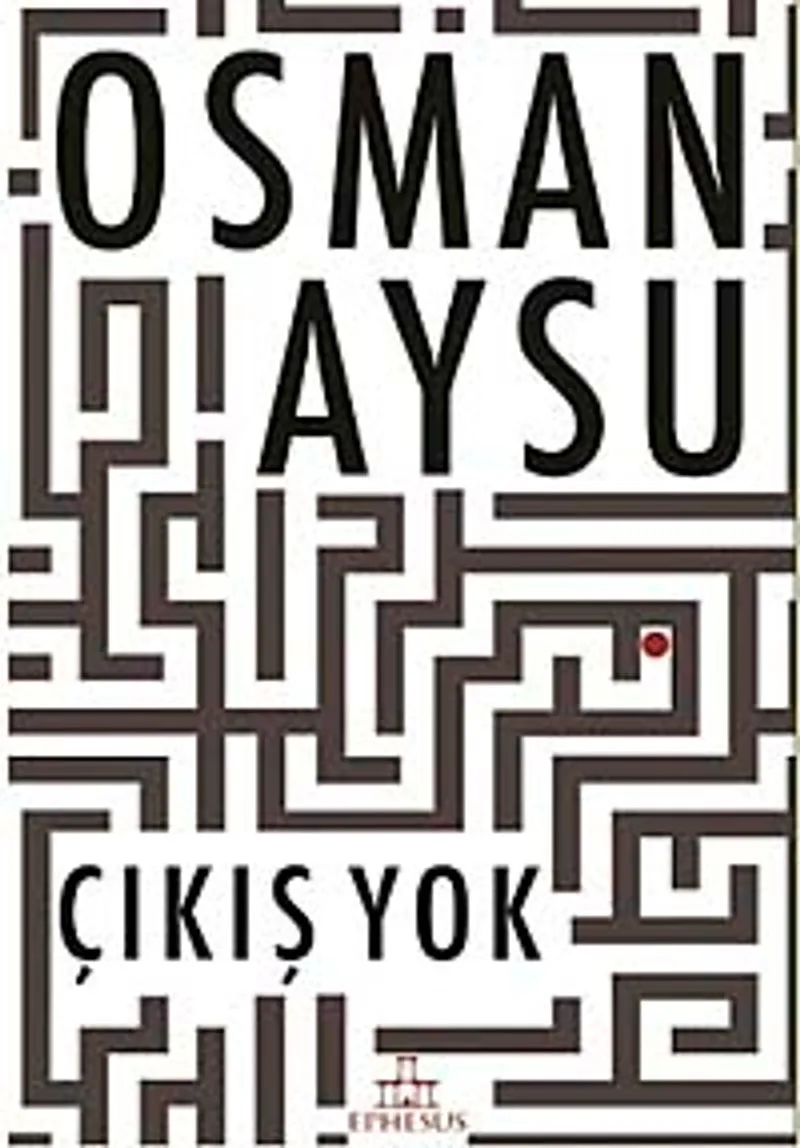 Çıkış Yok
