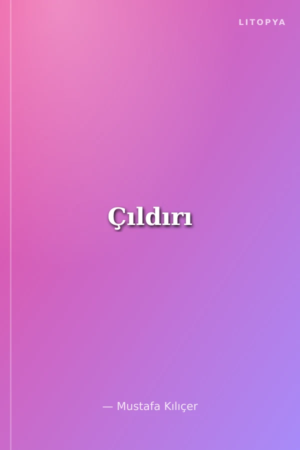 Çıldırı