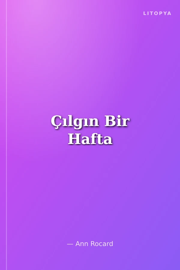 Çılgın Bir Hafta