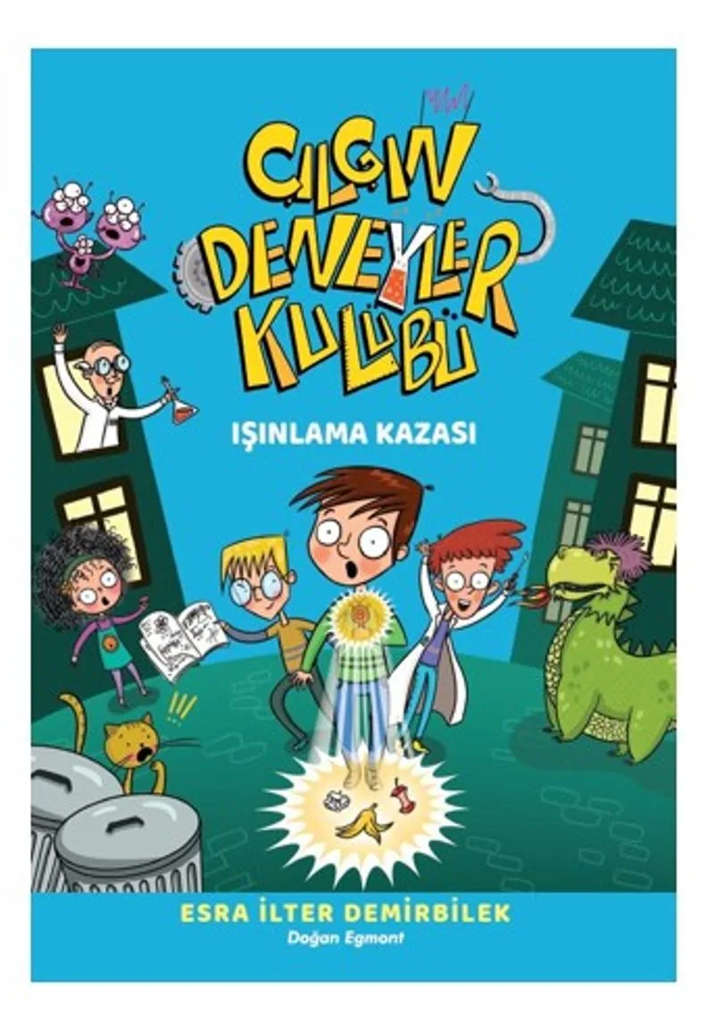 Çılgın Deneyler Kulübü 1 / Işınlanma Kazası