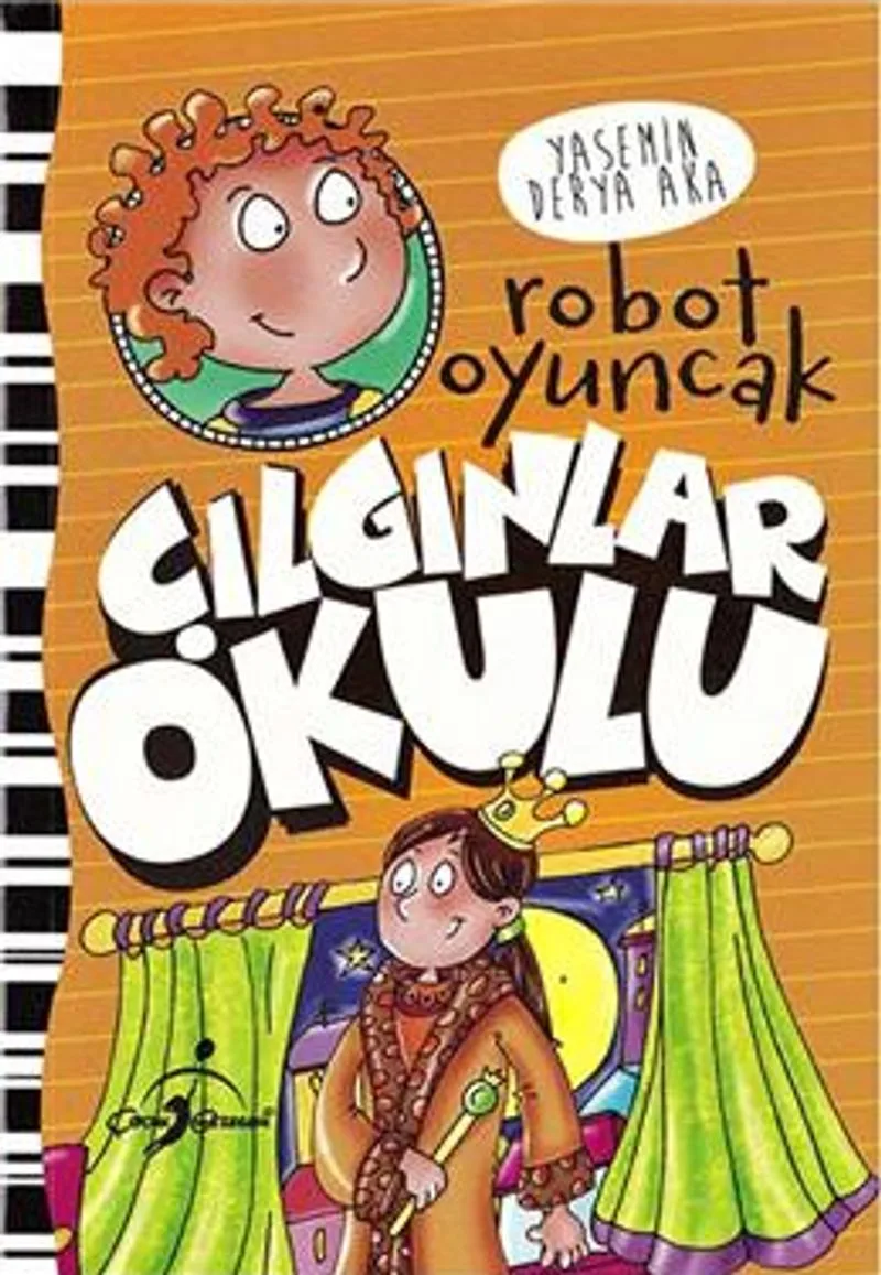 Çılgınlar Okulu / Robot Oyuncak