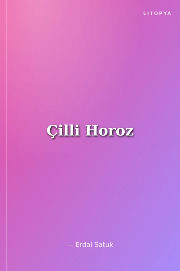 Çilli Horoz