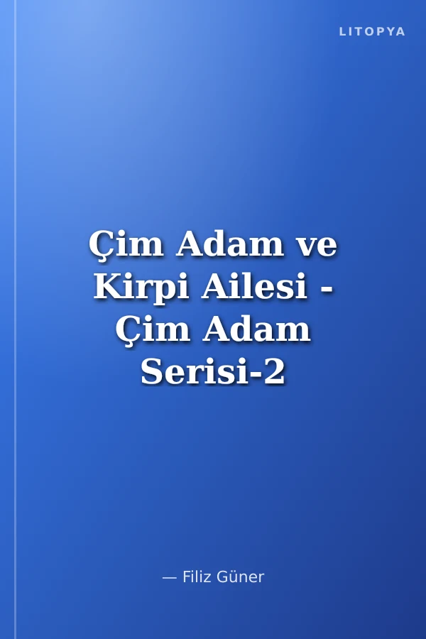 Çim Adam ve Kirpi Ailesi - Çim Adam Serisi-2