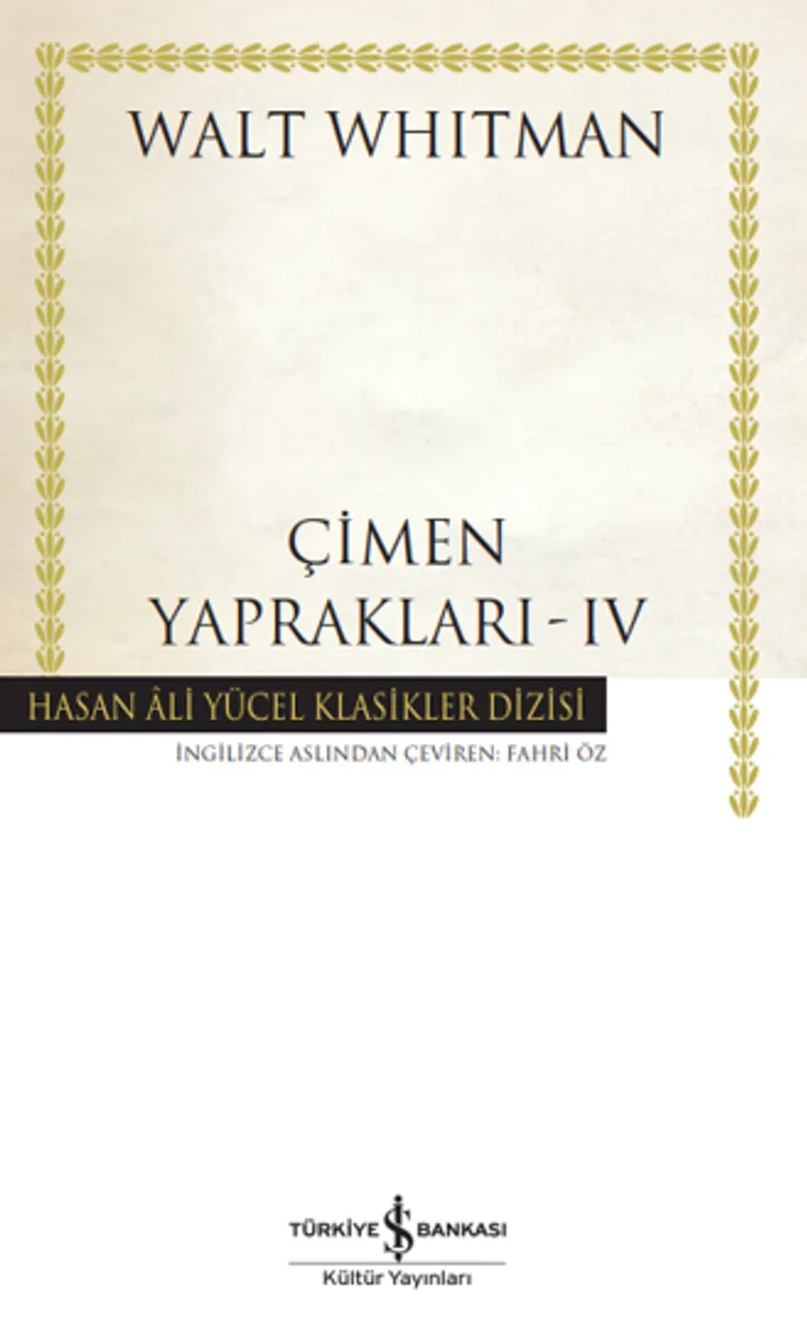 Çimen Yapraklari &ndash; IV - Ciltli
