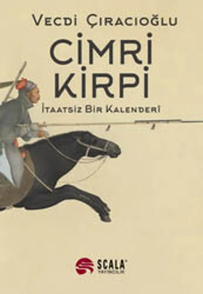 Cimri Kirpi İtaatsiz Bir Kalenderi