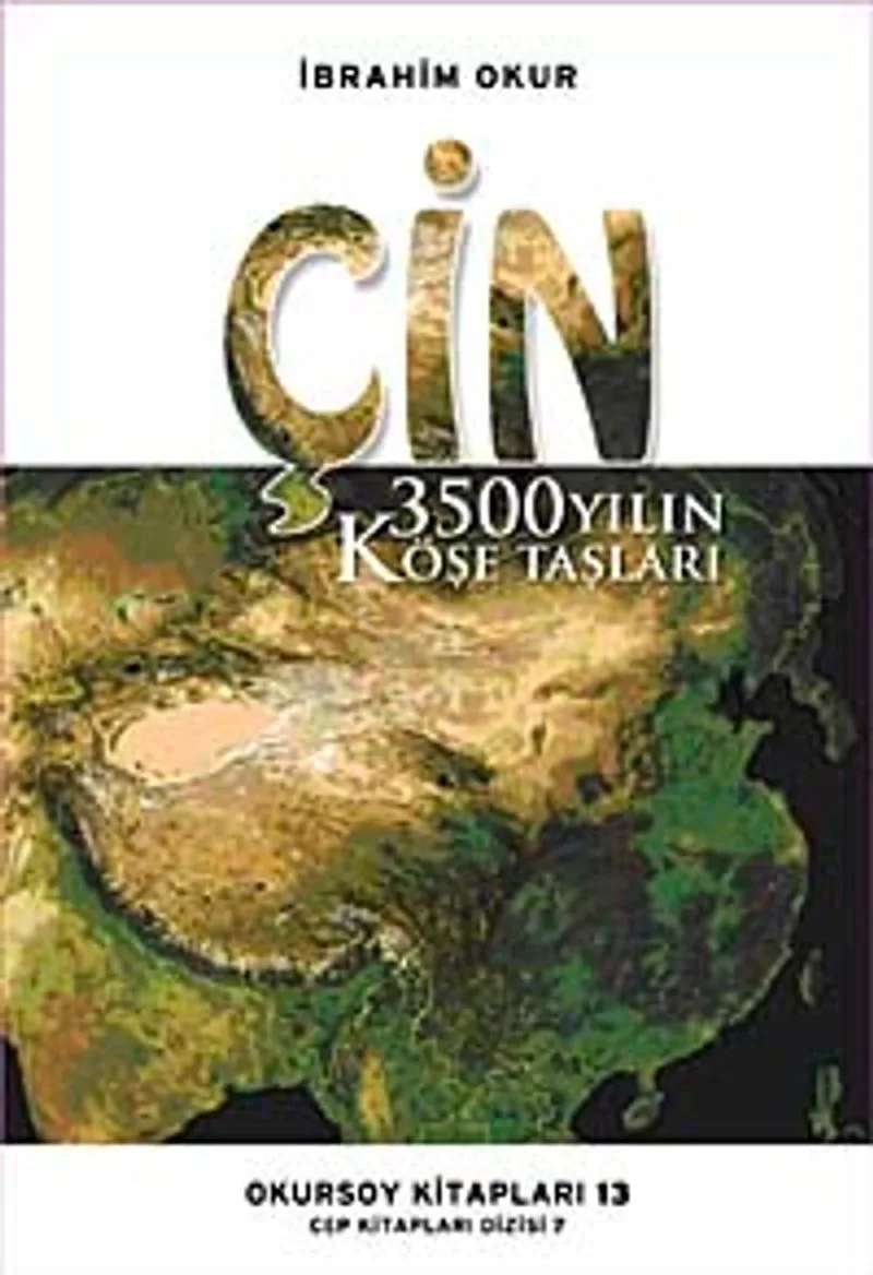 Çin 3500 Yılın Köşe Taşları (cep boy)
