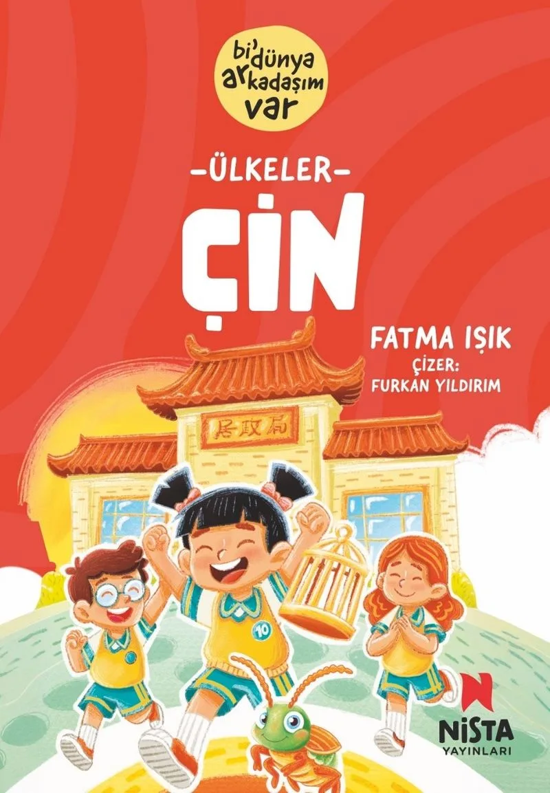 Çin / Bi' Dünya Arkadaşım Var