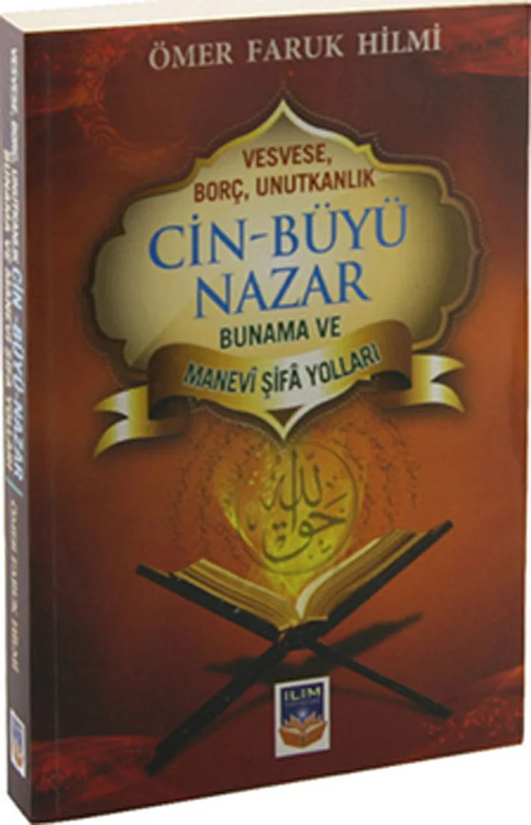 Cin-Büyü Nazar Bunama ve Manevi Şifa Yolları