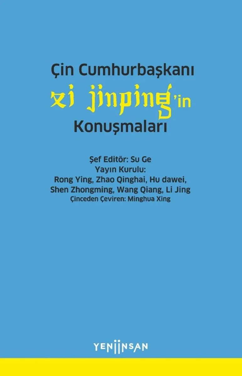 Çin Cumhurbaşkanı Xi Jinping'in Konuşmaları