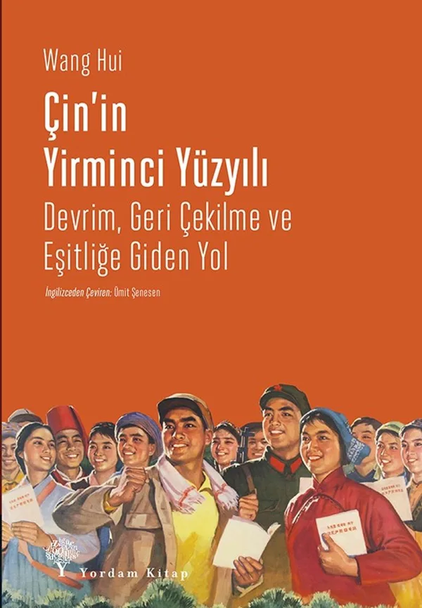 Çin'in Yirminci Yüzyılı Devrim, Geri Çekilme ve Eşitliğe Giden Yol