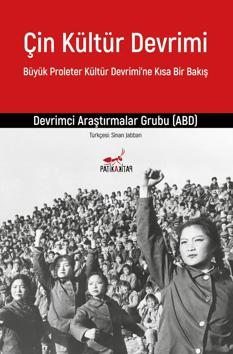 Çin Kültür Devrimi Büyük Proleter Devrimi'ne Kısa Bir Bakış