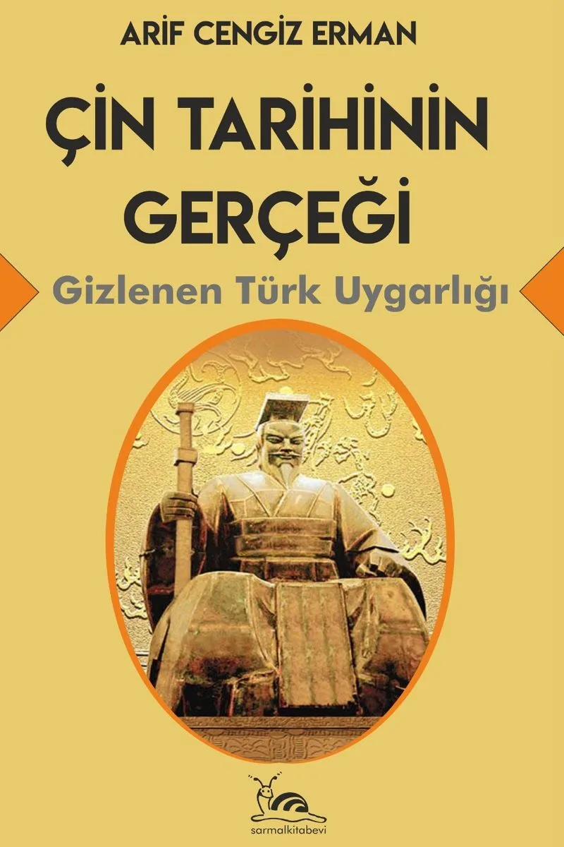 Çin Tarihinin Gerçeği Gizlenen Türk Uygarlığı